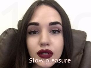 Slow_pleasure
