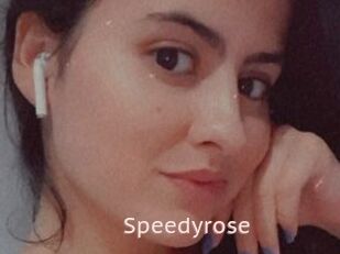 Speedyrose
