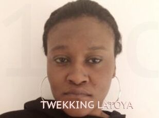 TWEKKING_LATOYA
