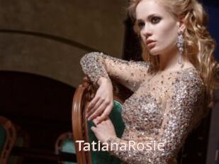 TatianaRosie