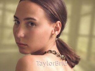 TaylorBrid