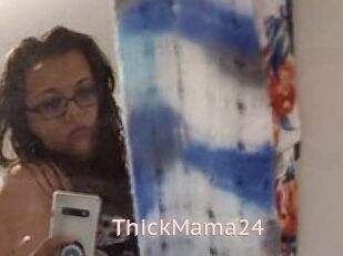 ThickMama24