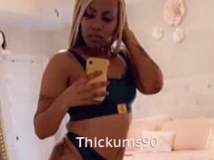 Thickums90