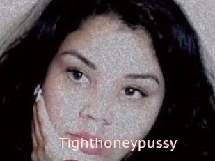 Tighthoneypussy