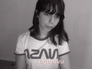 Tigroouu