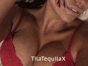 TilaTequilaX