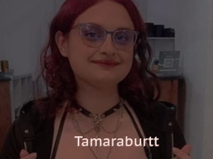 Tamaraburtt