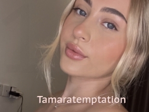 Tamaratemptation
