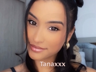 Tanaxxx