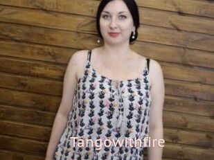 Tangowithfire