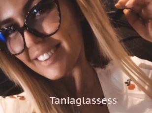 Taniaglassess