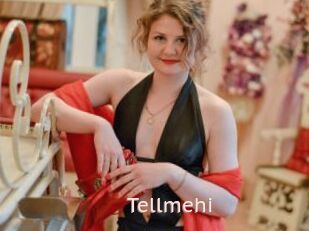 Tellmehi