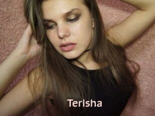 Terisha