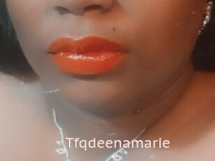 Tfqdeenamarie
