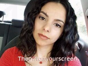 Thegirlonyourscreen_