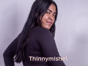 Thinnymishel