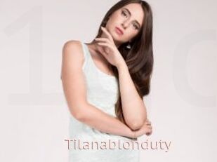 Tilanablonduty