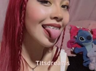 Titsdreams