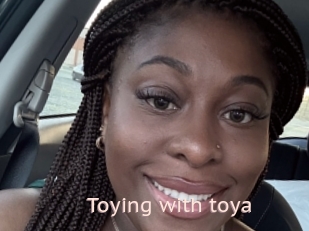 Toying_with_toya