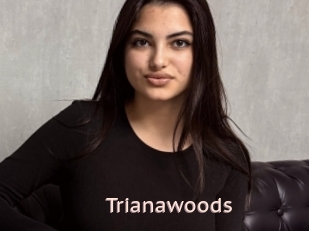 Trianawoods