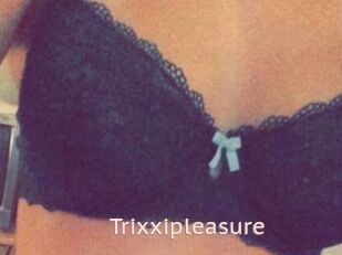 Trixxipleasure
