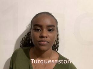 Turquesaston