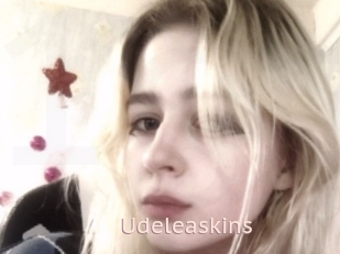 Udeleaskins