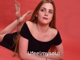 Ufeelmysoul