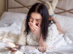 Vikki_WetForU