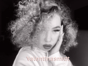Valentinasmidt