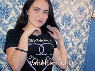 Vanettamighty