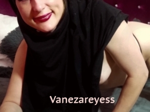 Vanezareyess
