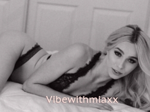 Vibewithmiaxx