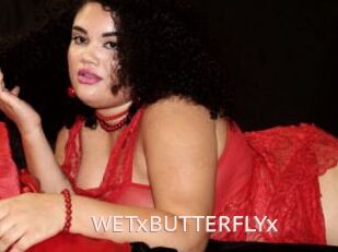 WETxBUTTERFLYx