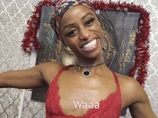 Waaa