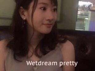 Wetdream_pretty