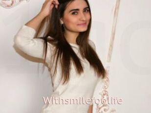 Withsmilefoolife