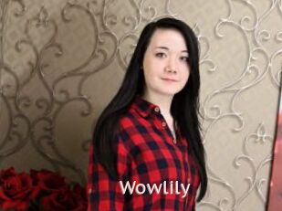Wowlily