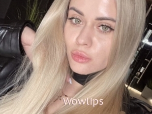 Wowlips