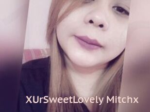 XUrSweetLovely_Mitchx