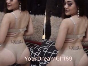 YourDreamGirl69