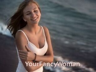 YourFancyWoman