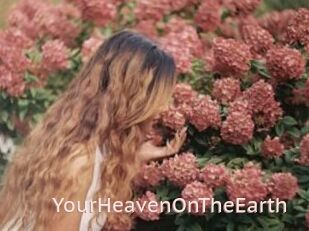 YourHeavenOnTheEarth