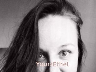 YoursEthel