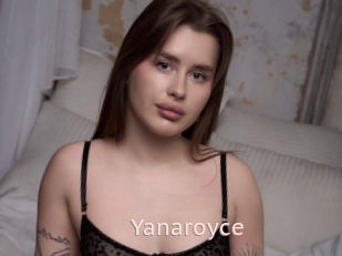 Yanaroyce