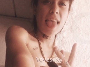 Yeyesexy