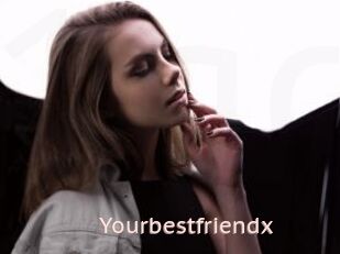 Yourbestfriendx
