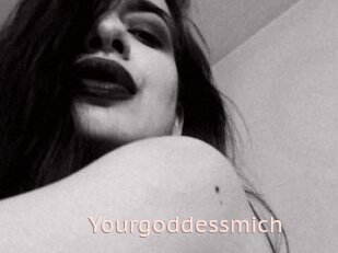 Yourgoddessmich